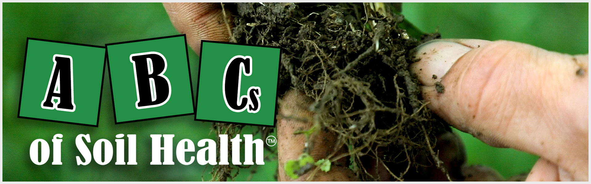 ABCs of Soil Health